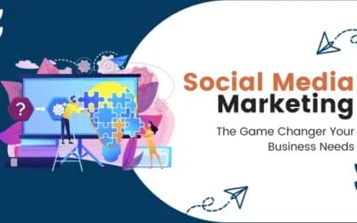 Social Media Marketing: The Game Changer Your Business Needs